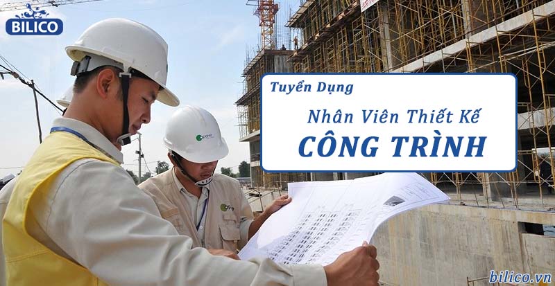 tuyển dụng nhân viên thiết kế công trình
