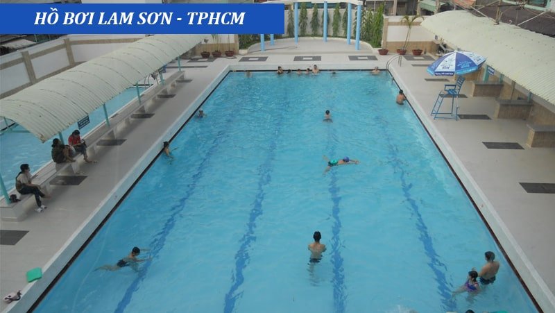 Hồ Bơi Lam Sơn Quận 5 - Thông Tin Giá Vé, Giờ Mở Cửa
