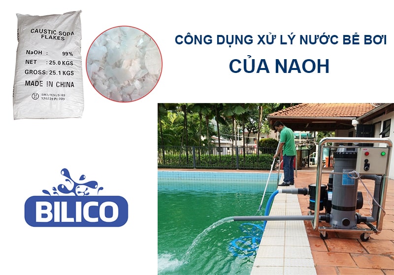 Bảng giá hóa chất bể bơi (hồ bơi) NaOH chất lượng - Bilico