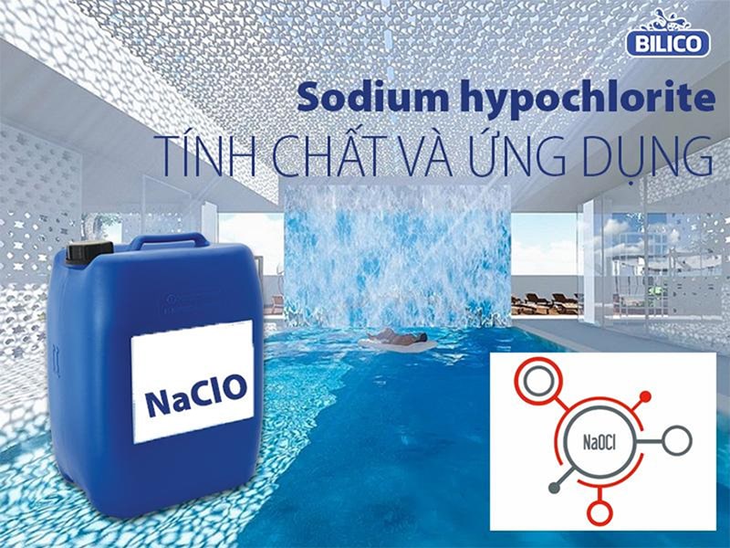 Sodium Hypochlorite là gì?