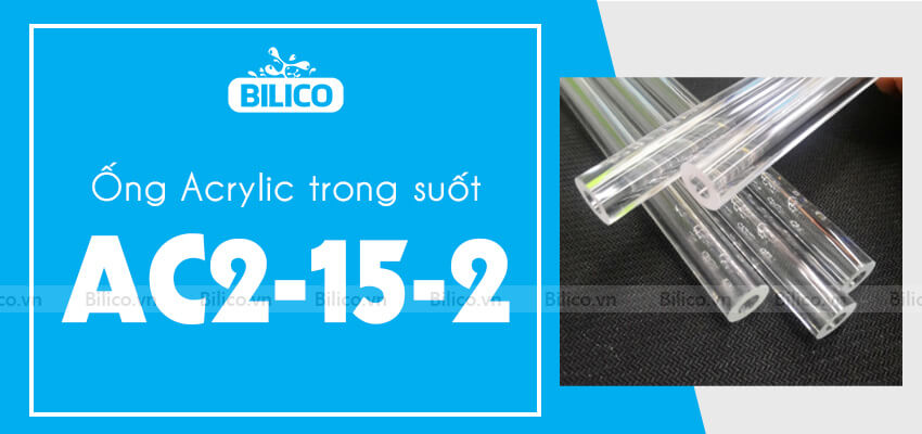 Ống nhựa Acrylic trong suốt AC2-15-2 - 4
