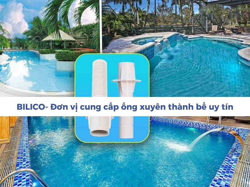 Ống xuyên thành bể bơi