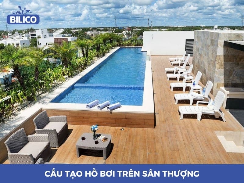 cấu tạo hồ bơi trên sân thượng