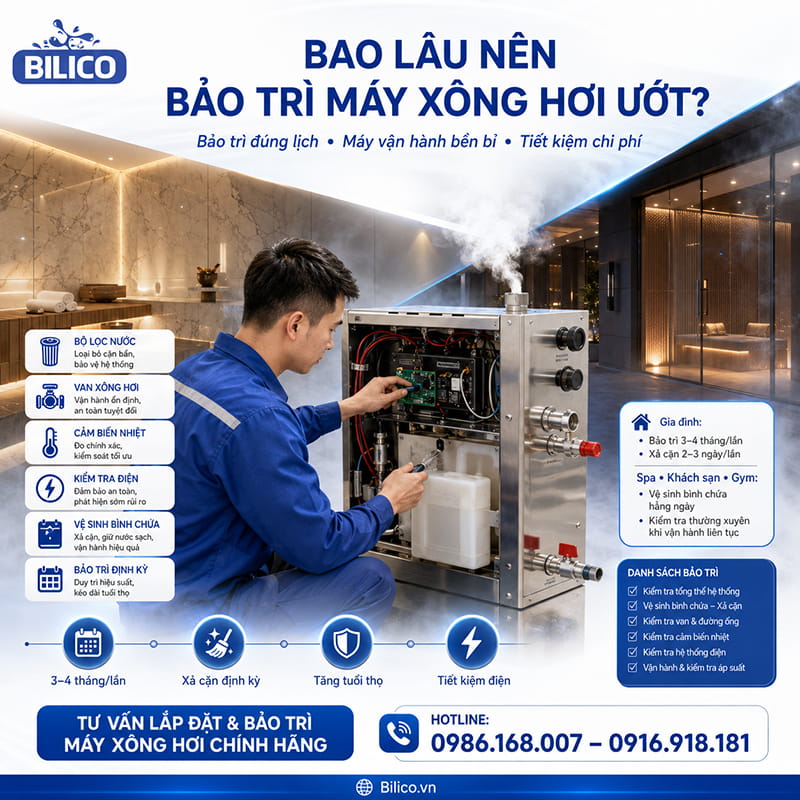 Bao lâu nên bảo trì máy xông hơi ướt?