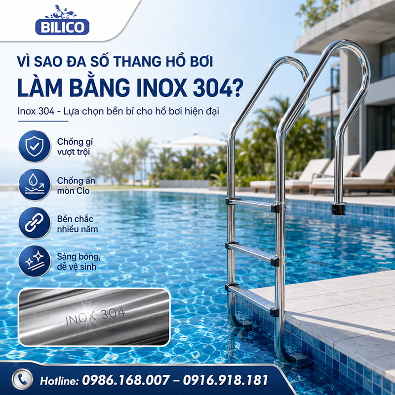 Vì sao đa số thang hồ bơi làm bằng inox 304?