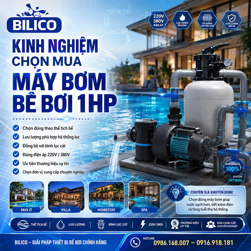 Kinh nghiệm chọn mua máy bơm bể bơi 1HP