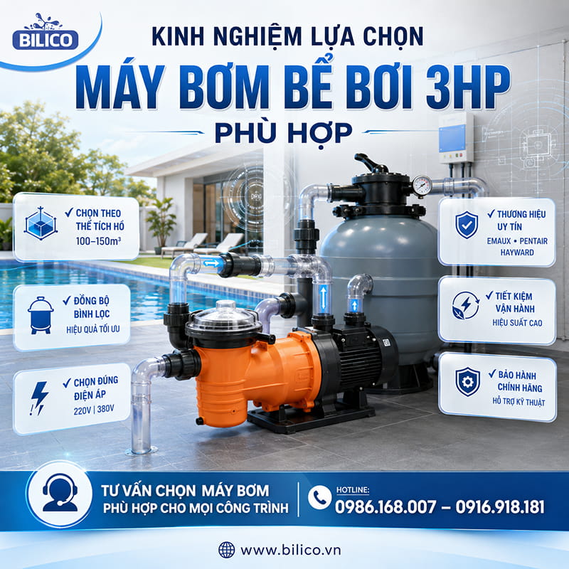 Kinh nghiệm lựa chọn máy bơm bể bơi 3HP phù hợp