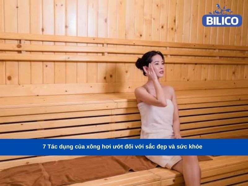 Tác dụng của xông hơi ướt